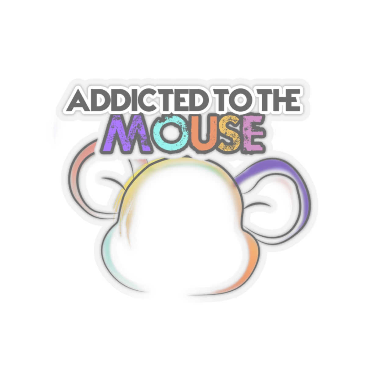 Addicted to the Mouse Sticker