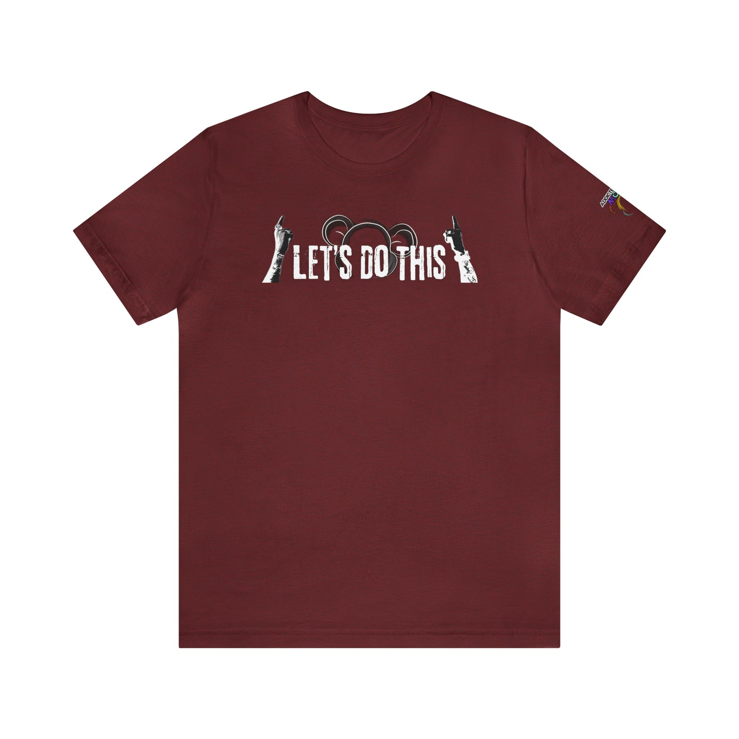 Let's Do This ATTM T-Shirt