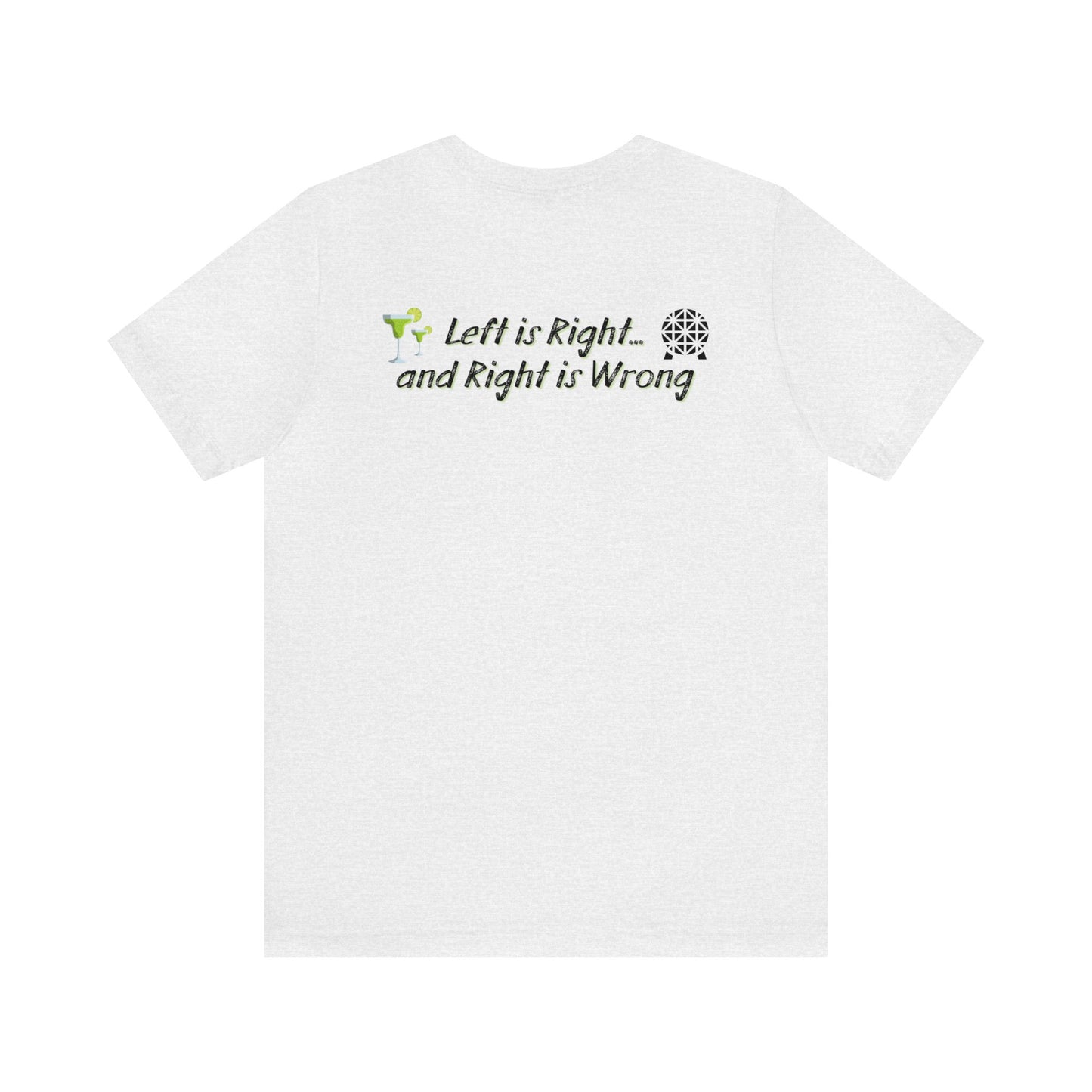 Left is Right ATTM Short Sleeve