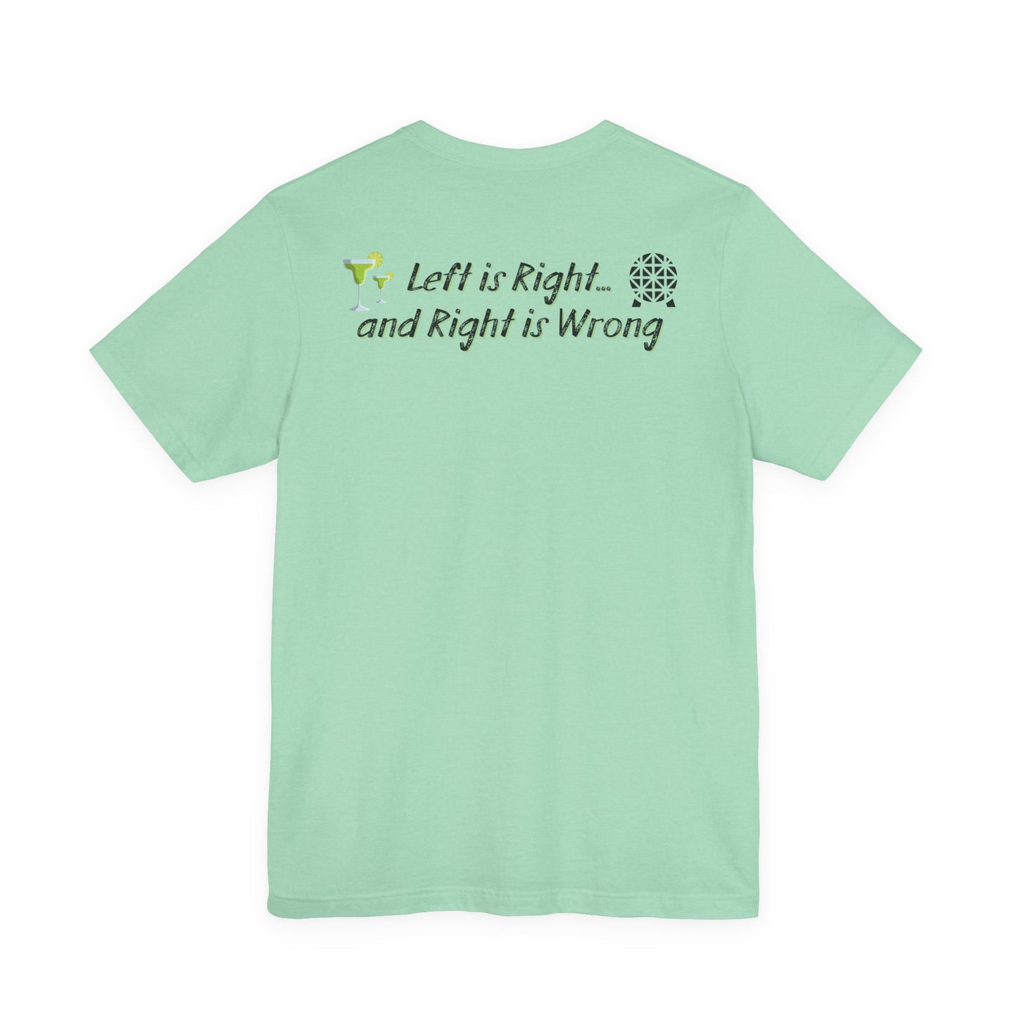 Left is Right ATTM Short Sleeve