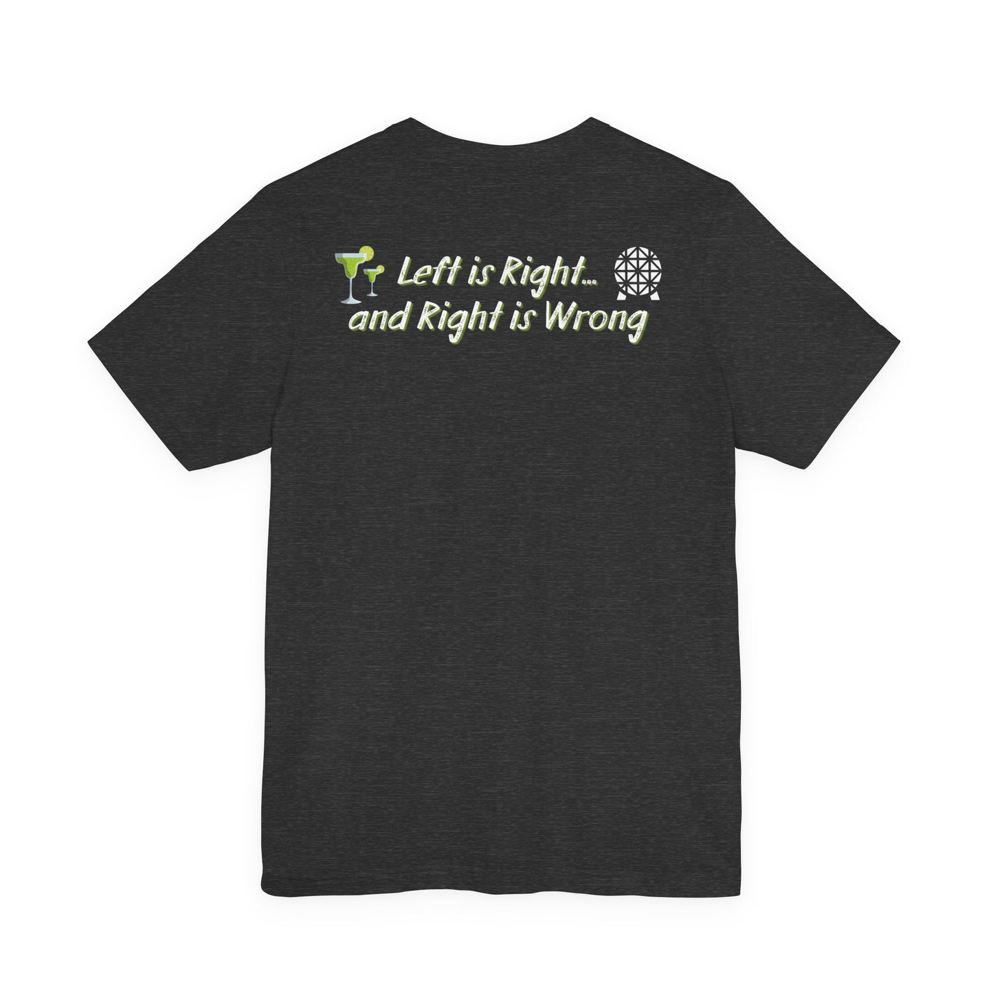 Left is Right ATTM Short Sleeve