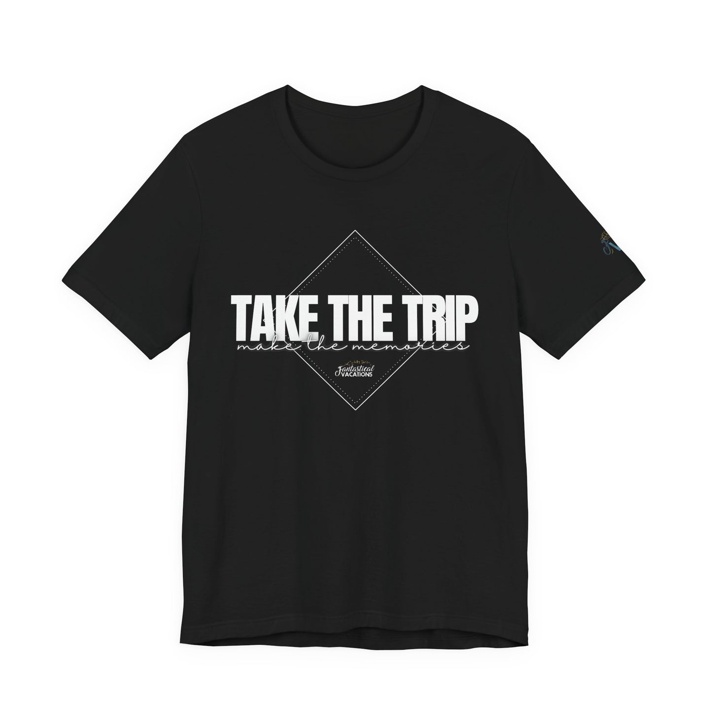 Take the Trip...Make the Memories FV T-Shirt