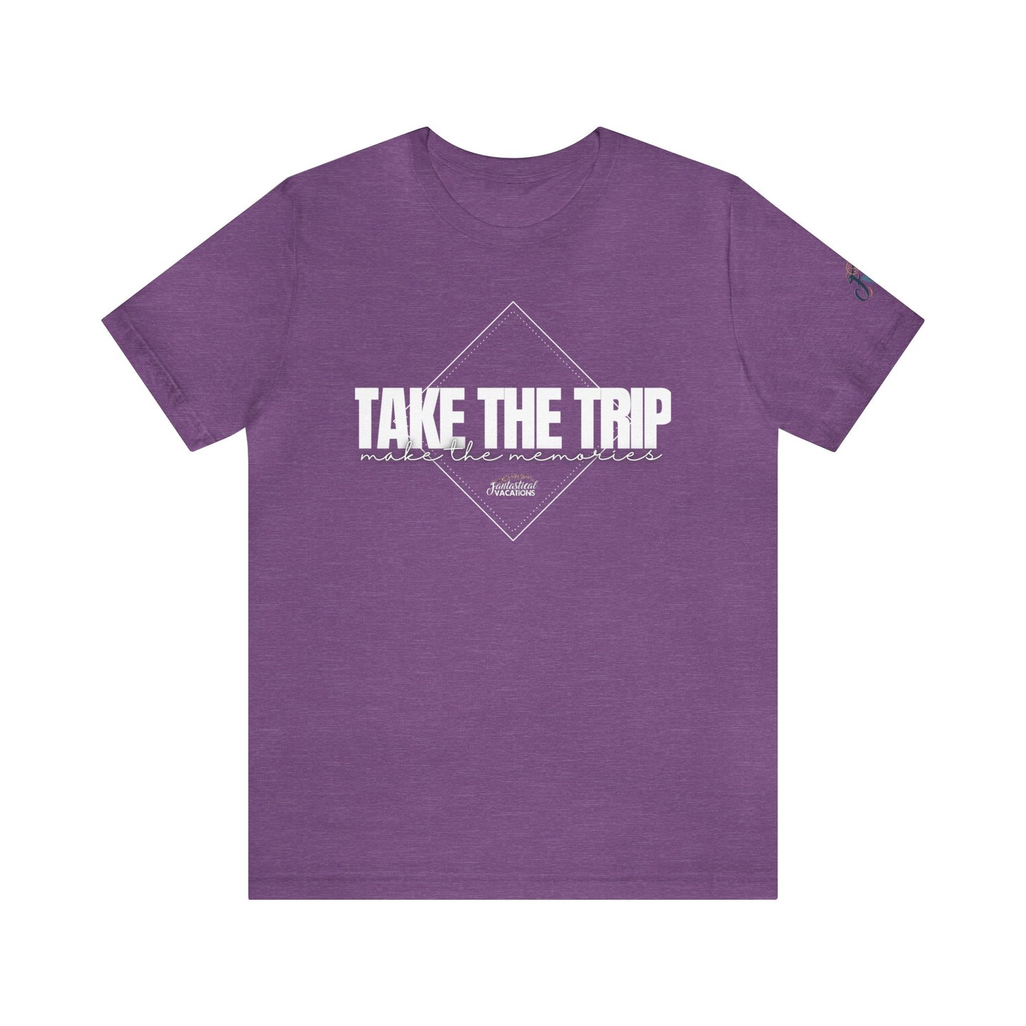 Take the Trip...Make the Memories FV T-Shirt