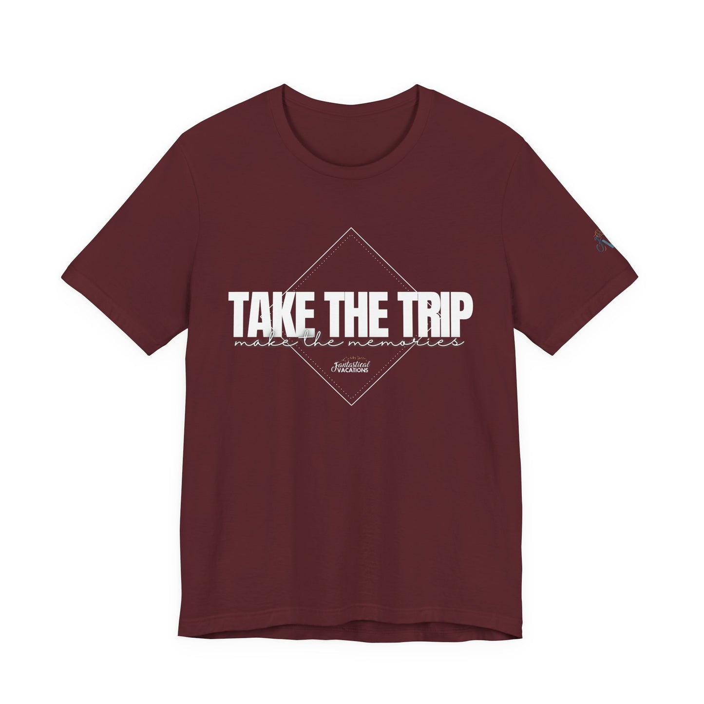 Take the Trip...Make the Memories FV T-Shirt