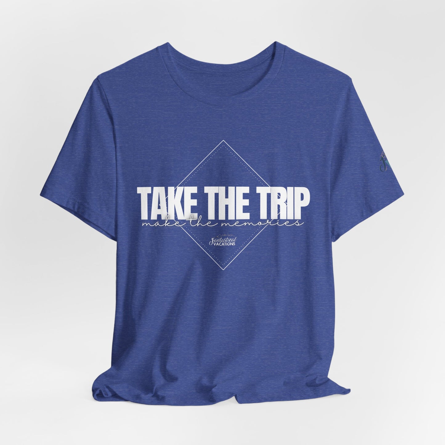 Take the Trip...Make the Memories FV T-Shirt
